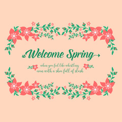 Greeting card welcome spring Design, with ornate simple of leaf and red flower. Vector