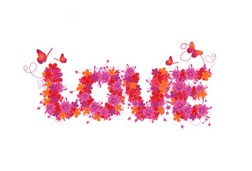 Love inscription created from pink and red flowers on a white background