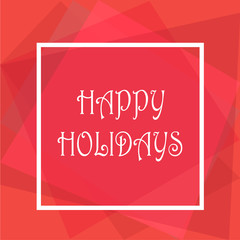  Happy holidays. vector