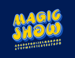 Vector colorful logo Magic Show. Bright Playful Font. Modern Alphabet Letters and Numbers.