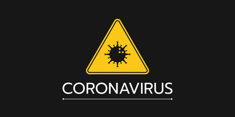 Obraz premium The banner of the coronavirus threat with a warning sign the one is on the black background.