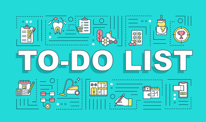 To do list word concepts banner. Task prioritizing. Planning and scheduling. Infographics with linear icons on turquoise background. Isolated typography. Vector outline RGB color illustration