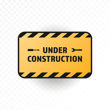 Under construction symbol. Vector flat illustration. Black and yellow sign with text and spanner with screwdriver icon on transparent background. Design element for banner, poster, web page, ui.
