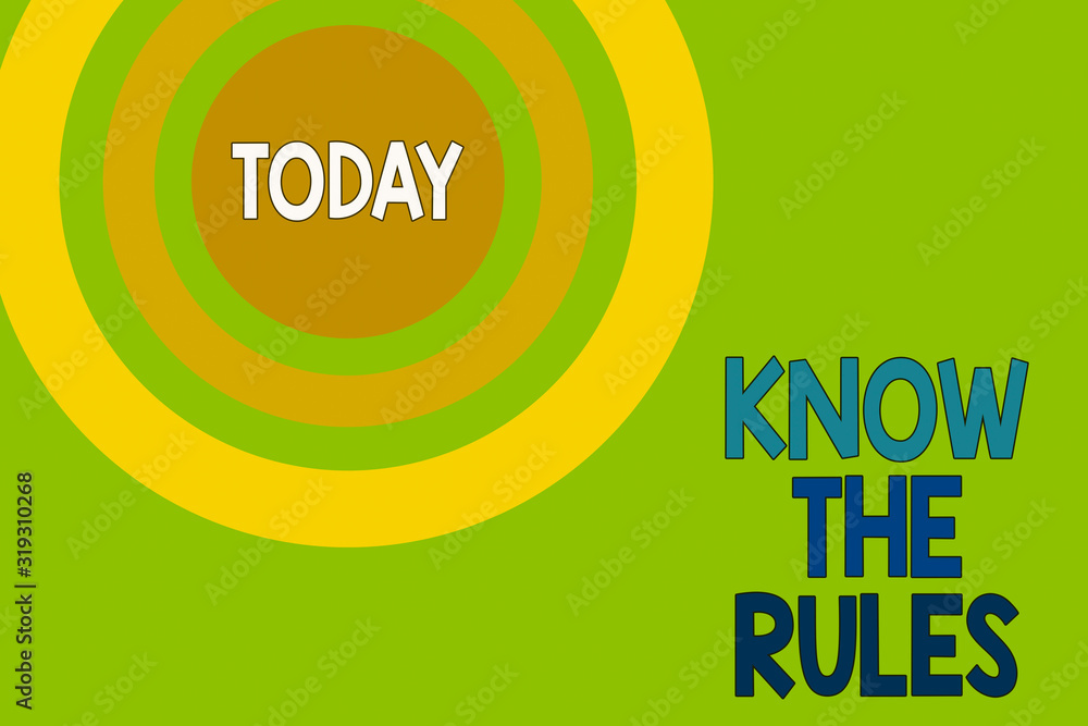 Aufkleber text sign showing know the rules. business photo text learn the accepted principle or instructions t