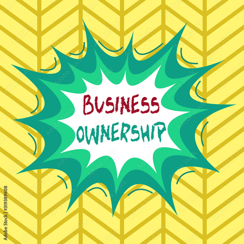 Poster conceptual hand writing showing business ownership. concept meaning control or to dictate the operat