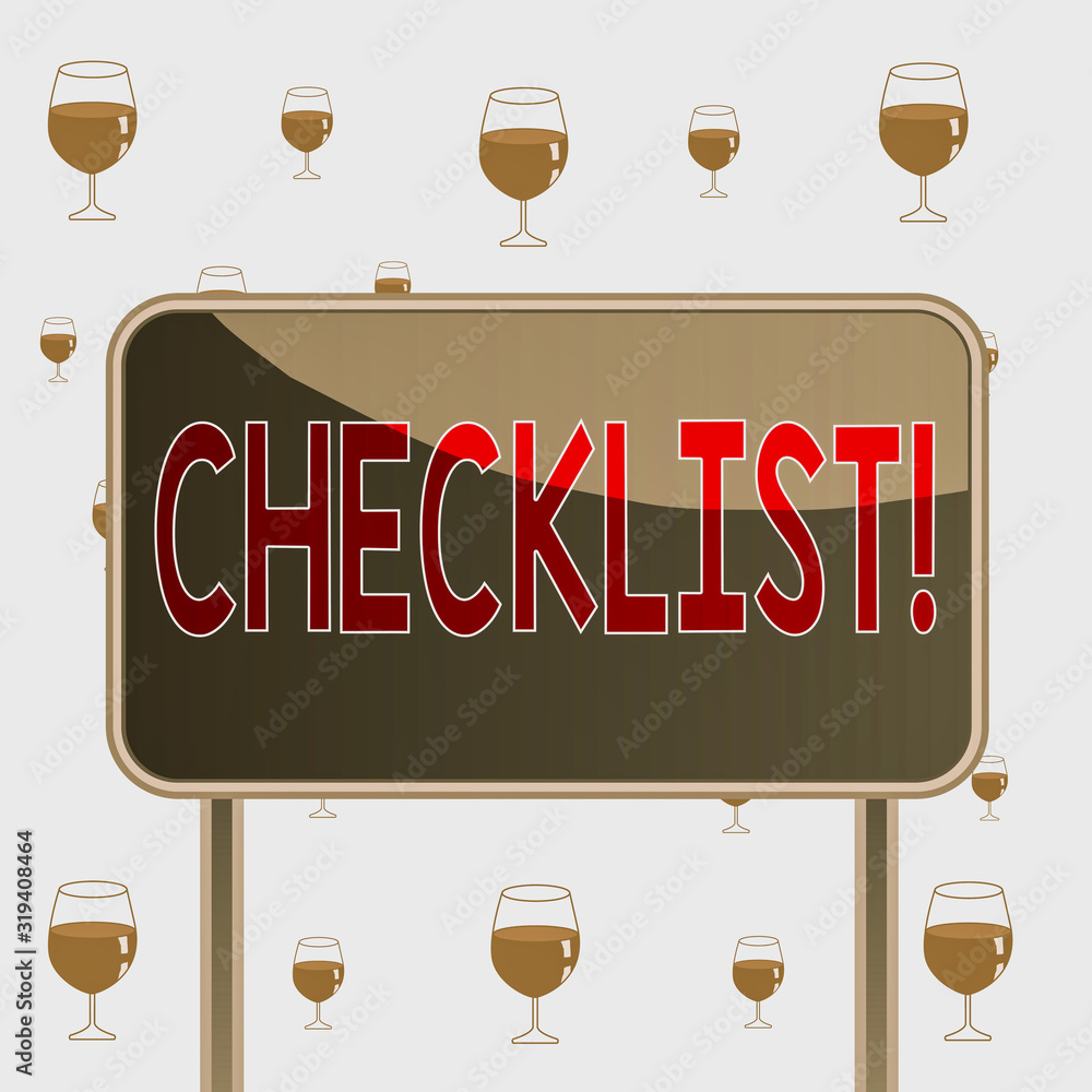 Poster text sign showing checklist. business photo text list items required things be done or points consid