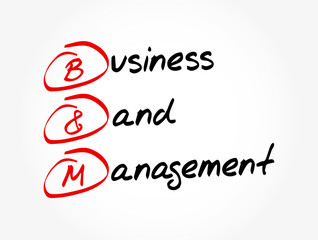 B and M - Business and Management acronym, business concept background