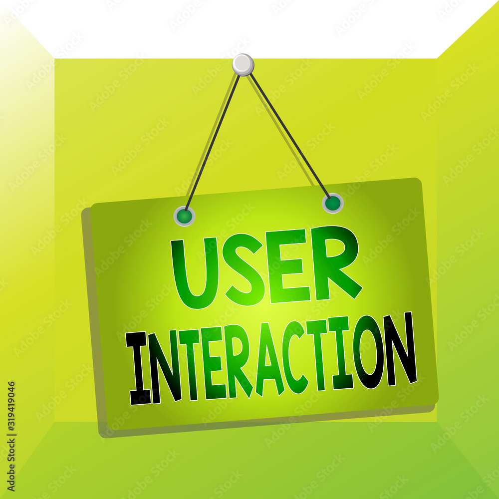 Fototapete conceptual hand writing showing user interaction. concept meaning the conduit between huanalysis and