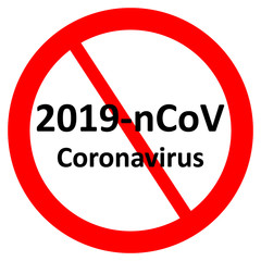 Ban coronavirus sign.