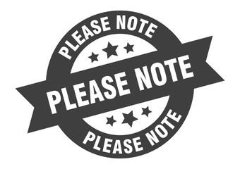 please note sign. please note round ribbon sticker. please note tag