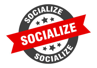 socialize sign. socialize round ribbon sticker. socialize tag