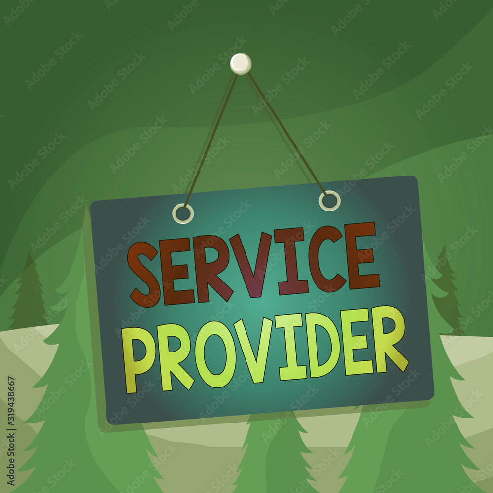 Poster word writing text service provider. business photo showcasing a company that provides subscribers ac
