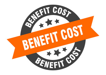 benefit cost sign. benefit cost round ribbon sticker. benefit cost tag