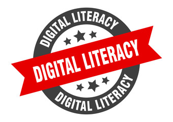 digital literacy sign. digital literacy round ribbon sticker. digital literacy tag