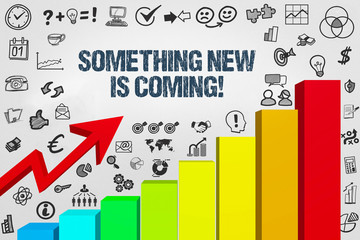 Something new is coming!