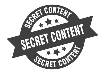 Obraz premium secret content sign. secret content round ribbon sticker. secret content tag