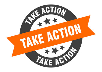 Obraz premium take action sign. take action round ribbon sticker. take action tag