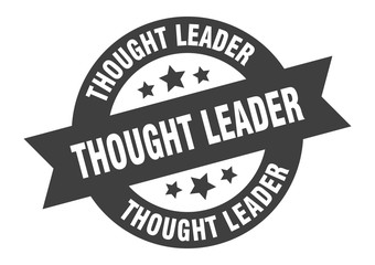 thought leader sign. thought leader round ribbon sticker. thought leader tag