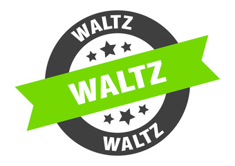 Obraz premium waltz sign. waltz round ribbon sticker. waltz tag