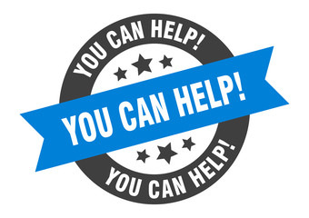 Fototapeta premium you can help sign. you can help round ribbon sticker. you can help tag