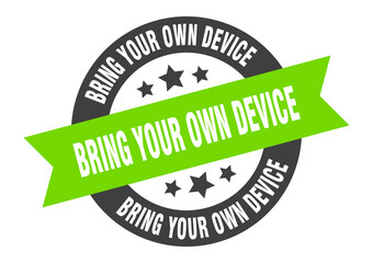 bring your own device sign. bring your own device round ribbon sticker. bring your own device tag