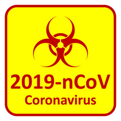 Coronavirus danger sign.