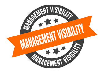 management visibility sign. management visibility round ribbon sticker. management visibility tag