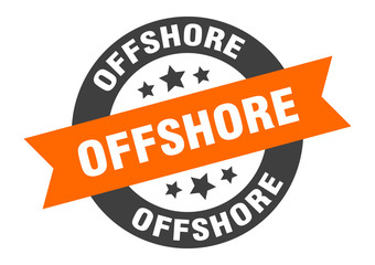 offshore sign. offshore round ribbon sticker. offshore tag