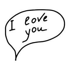 Speech bubble with the words I love you. Thinking out loud. Love, a Declaration of love.Valentine's day.Vector