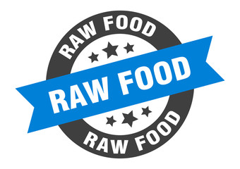 raw food sign. raw food round ribbon sticker. raw food tag