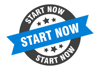 start now sign. start now round ribbon sticker. start now tag