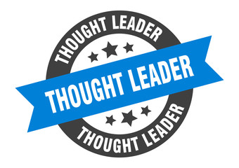 thought leader sign. thought leader round ribbon sticker. thought leader tag