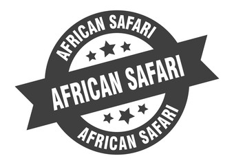 african safari sign. african safari round ribbon sticker. african safari tag