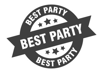 best party sign. best party round ribbon sticker. best party tag
