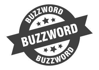 buzzword sign. buzzword round ribbon sticker. buzzword tag