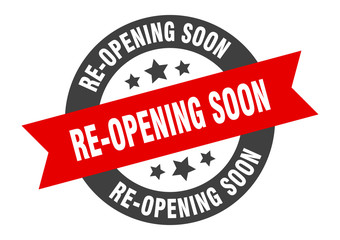 Fototapeta premium re-opening soon sign. re-opening soon round ribbon sticker. re-opening soon tag