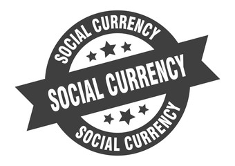 social currency sign. social currency round ribbon sticker. social currency tag
