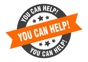 Fototapeta premium you can help sign. you can help round ribbon sticker. you can help tag