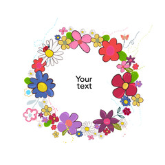 Spring time cartoon colorful doodle flowers circle frame. Abstract colorful floral vector background. Mother's Day, Wedding, Woman's day, birthday concept vector illustration