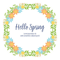 Decorative frame with unique leaves and flower, for hello spring invitation card design. Vector