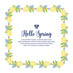 Greeting card template design for hello spring, with unique leaf and floral frame. Vector