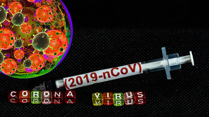 Colorful text "Corona virus" with  syringe have red text "(2019-nCoV)  and and Spherical virus detection panel put on  Black background. corona virus Concept.