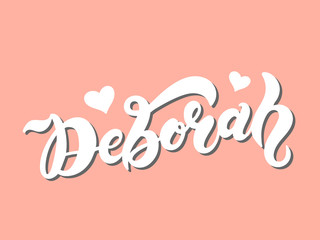 Deborah. Woman's name. Hand drawn lettering. Vector illustration. Best for Birthday banner