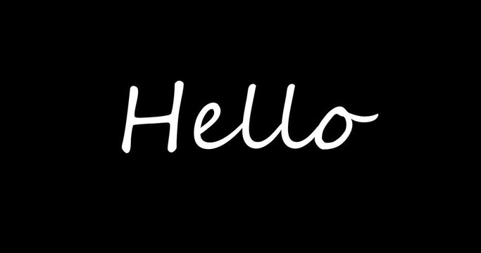 White Handwritten Hello Text on a Black Background