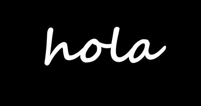 White Handwritten Hola Text on a Black Background