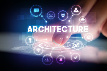 Finger touching tablet with web technology icons and ARCHITECTURE inscription, web technology concept