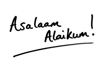 Fototapeta na wymiar Asalaam Alaikum - the Arabic phrase for Hello