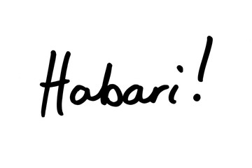 Fototapeta na wymiar Habari - the informal Swahili word for Hello