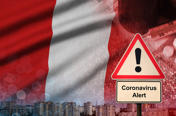 Peru flag and Coronavirus 2019-nCoV alert sign. Concept of high probability of novel coronavirus...