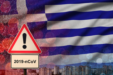 Greece flag and Coronavirus 2019-nCoV alert sign. Concept of high probability of novel coronavirus...